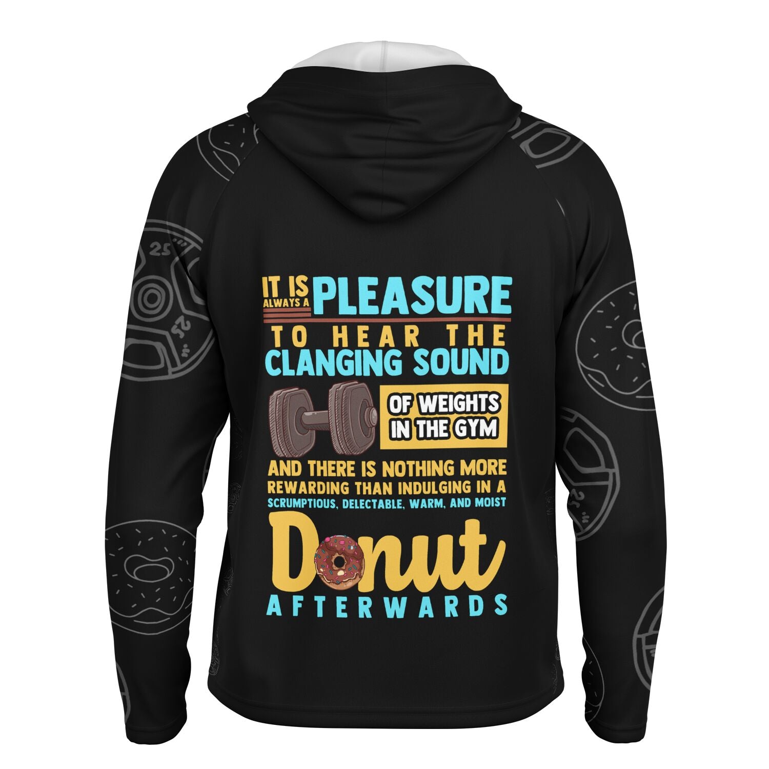 Men's Long Sleeve Hooded Performance Proud Donut Lover Who Lifts Heavy Weights