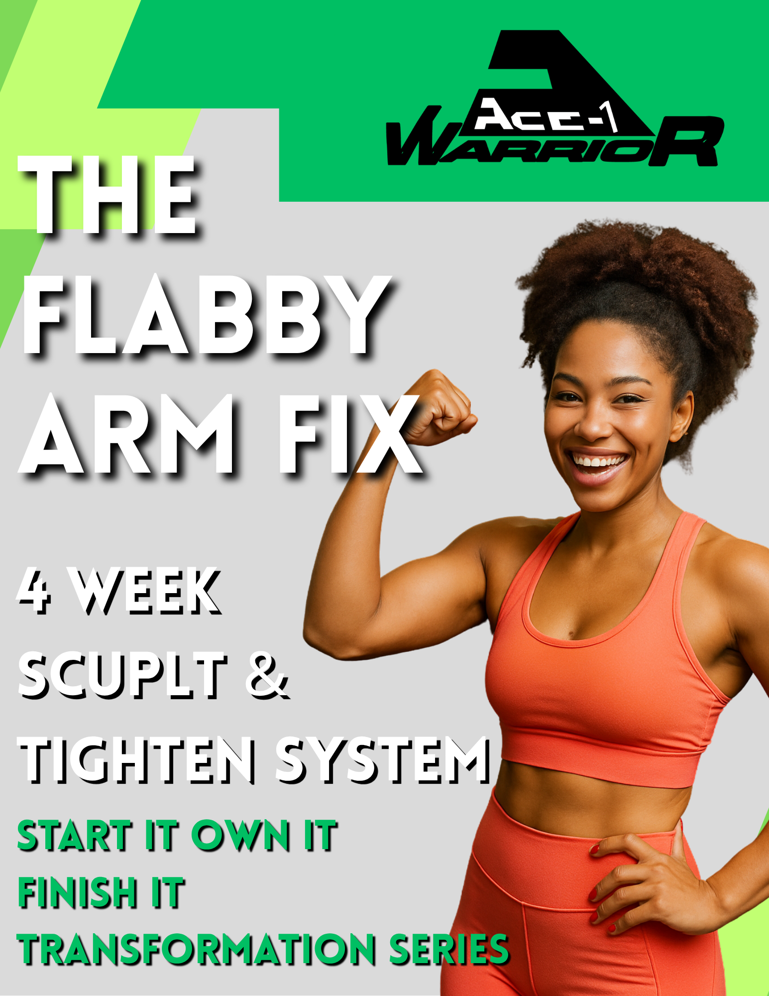 4 Week Flabby Arm Fix "Sculpt and Tighten System"