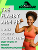 4 Week Flabby Arm Fix 