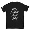 Been Doubted Since Birth Short-Sleeve Unisex T-Shirt