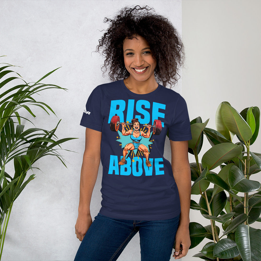 Womens Empowered "Rise Above" Unisex t-shirt