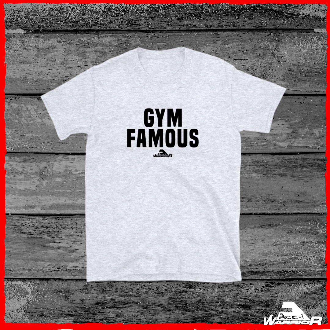 "Gym Famous" Grey Workout Shirt