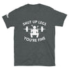 Load image into Gallery viewer, &quot;Shut Legs, You&#39;re Fine&quot; Short-Sleeve Unisex T-Shirt