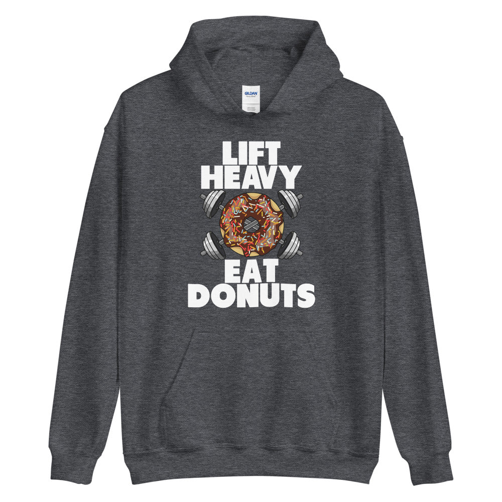 "Lift Heavy Eat Donuts" Unisex Hoodie