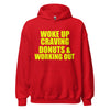 Load image into Gallery viewer, Woke Up Craving Donuts and Working Out Unisex Hoodie